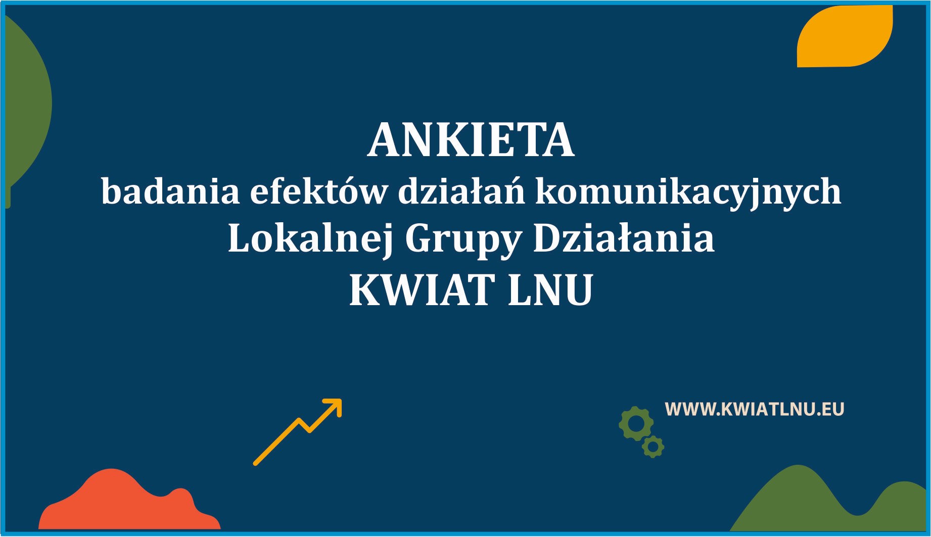 Ankieta Lokalnej Grupy Działania „KWIAT LNU”