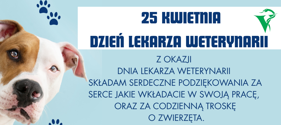 25. kwietnia Dzień Lekarza Weterynarii