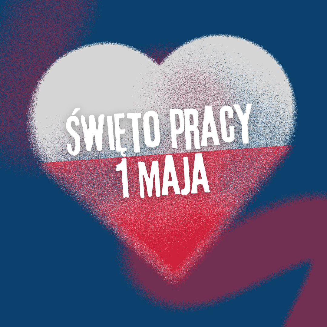 1. Maja Święto Pracy