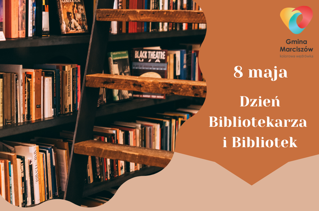 8. Maja Dzień Bibliotekarza i Bibliotek