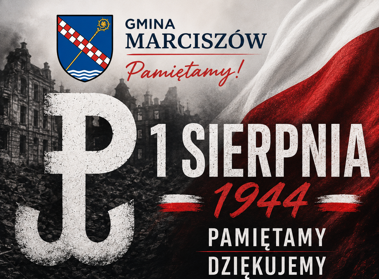 1 SIERPNIA – PAMIĘTAMY!